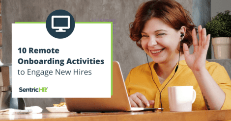 Remote Onboarding Activities: 10 Ways to Engage New Hires