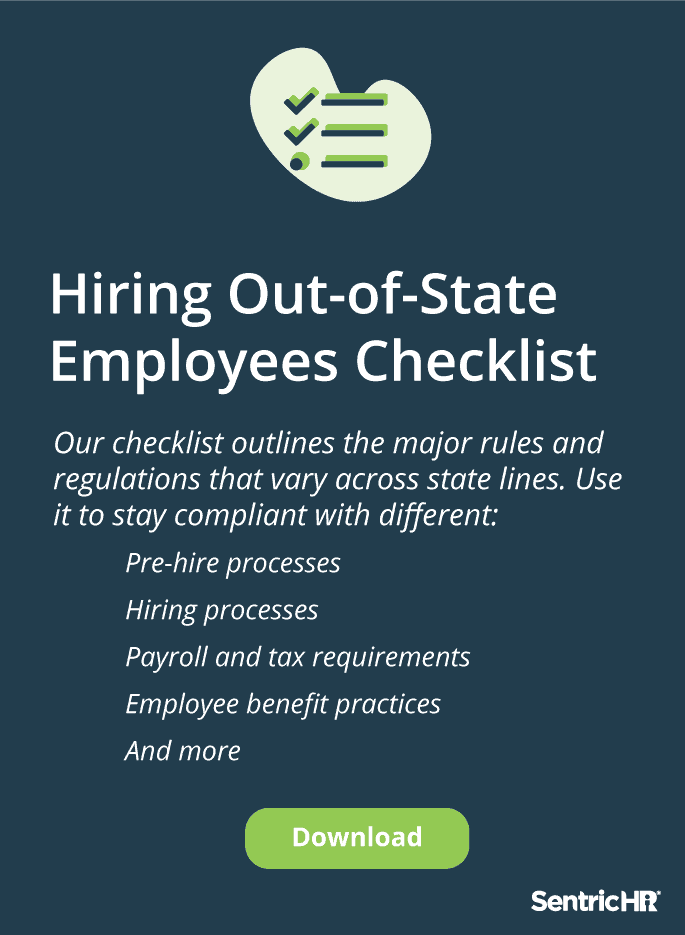 Your Guide to Hiring an Out-of-State Employee (with Checklist)